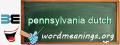 WordMeaning blackboard for pennsylvania dutch